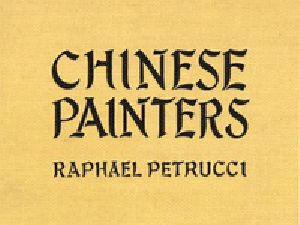 [Gutenberg 22288] • Chinese Painters: A Critical Study